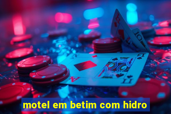 motel em betim com hidro